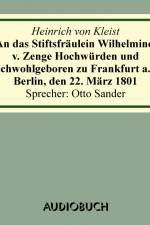 An das Stiftsfräulein Wilhelmine v. Zenge 1801 af Heinrich von Kleist