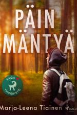 Päin mäntyä af Marja-Leena Tiainen