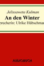 An den Winter af Jelissaweta Kulman