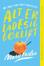 Alt er ladesiggørligt af Marie Forleo
