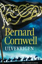 Ulvekrigen (SAKS 11) af Bernard Cornwell