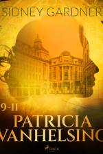 Patricia Vanhelsing 9-11 af Sidney Gardner