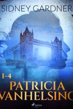 Patricia Vanhelsing 1-4 af Sidney Gardner