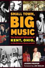 Small Town, Big Music af Jason Prufer