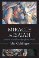 Miracle in Isaiah af John Goldingay