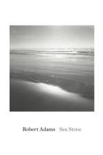 Robert Adams: Sea Stone