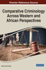 Comparative Criminology Across Western and African Perspectives