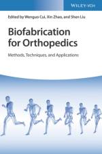 Biofabrication for Orthopedics, 2 Volumes af W Cui