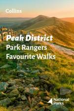 Peak District Park Rangers Favourite Walks af National Parks UK