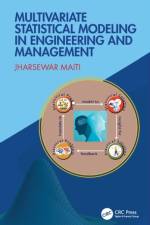 Multivariate Statistical Modeling in Engineering and Management af Jhareswar Maiti