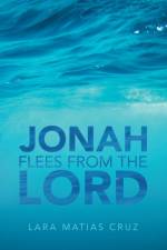Jonah Flees from the Lord af Lara Matias Cruz