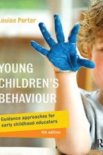 Young Children's Behaviour af Louise (Griffith University Porter