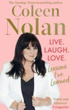 Live. Laugh. Love. af Coleen Nolan