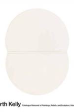Ellsworth Kelly: Catalogue Raisonne of Paintings and Sculpture af Yve-Alain Bois