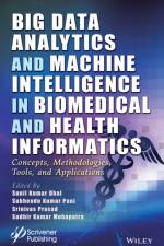 Big Data Analytics and Machine Intelligence in Biomedical and Health Informatics af Dhal