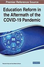Education Reform in the Aftermath of the COVID-19 Pandemic