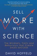 Sell More with Science af David Hoffeld