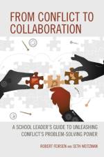 From Conflict to Collaboration af Robert Feirsen