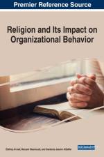 Religion and Its Impact on Organizational Behavior