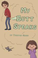 My Butt Speaks af Trenton Clay Gross