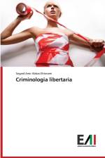 Criminologia libertaria af Seyyed Amir Abbas Ehterami