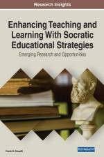 Enhancing Teaching and Learning With Socratic Educational Strategies