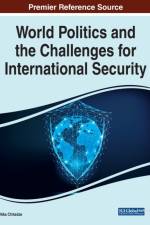 World Politics and the Challenges for International Security