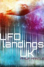 UFO Landings UK af Philip Mantle
