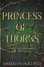 Princess of Thorns af Amberlyn Holland