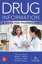 Drug Information: A Guide for Pharmacists af Patrick Malone