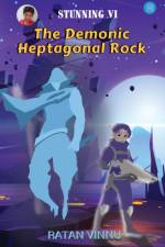 Stunning vi the Demonic Heptagonal Rock af Ratan Vinnu