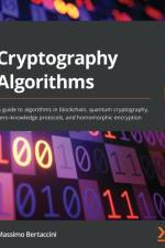Cryptography Algorithms af Massimo Bertaccini