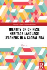 Identity of Chinese Heritage Language Learners in a Global Era