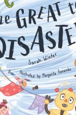 The Great Toy Disaster af Sarah Winter