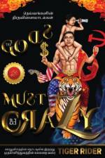 தெய்வங்களின் திருவிளையாடல்கள் af Tiger Rider