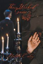 Their Wicked Game af Natalie Ealey