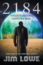 2184 - Twenty-Second Century Man af Jim Lowe