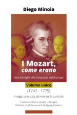 I Mozart, come erano (Volume unico) af Diego Minoia