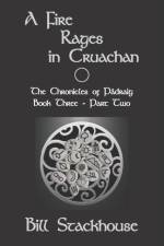 A Fire Rages in Cruachan - Part Two af Bill Stackhouse