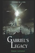 Gabriel's Legacy af Robert Leiterman