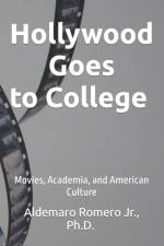 Hollywood Goes to College af Aldemaro Romero