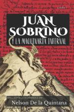 Juan Sobrino y la maquinaria infernal. af Nelson de la Quintana