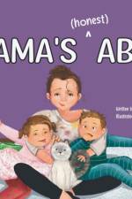 Mama's (honest) ABCs af Heidi Sharrard