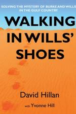 Walking in Wills' Shoes af Yvonne Hill
