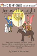 Jesus, The Light af Marion W Richardson