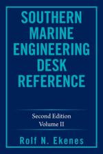 Southern Marine Engineering Desk Reference af Rolf N Ekenes