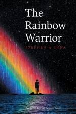The Rainbow Warrior af Stephen A Enna