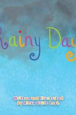 Rainy Days af Lash Alexa Grbic Lash