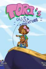 Tori's Deep Sea Adventure af Jameha Steele