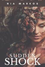 Sudden Shock af Nia Markos